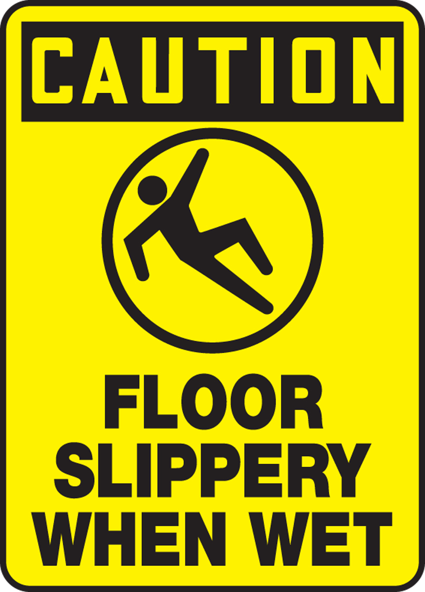 FLOOR SLIPPERY WHEN WET (W/GRAPHIC)