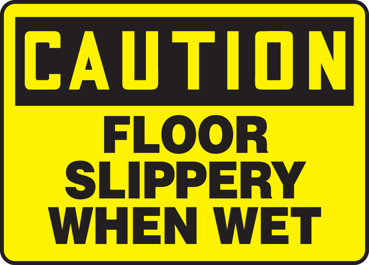 OSHA Danger Sign Floor Slippery When WetHeavy Duty Sign or Label 