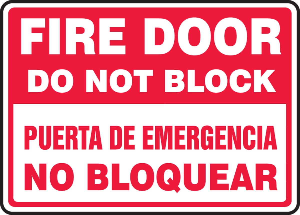 FIRE DOOR DO NOT BLOCK (BILINGUAL)