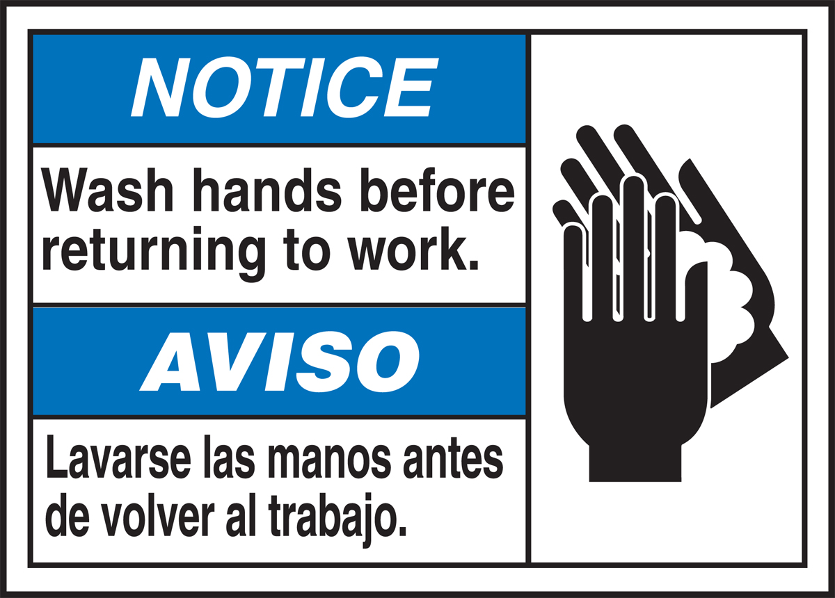 NOTICE WASH HANDS BEFORE RETURNING TO WORK (W/GRAPHIC)