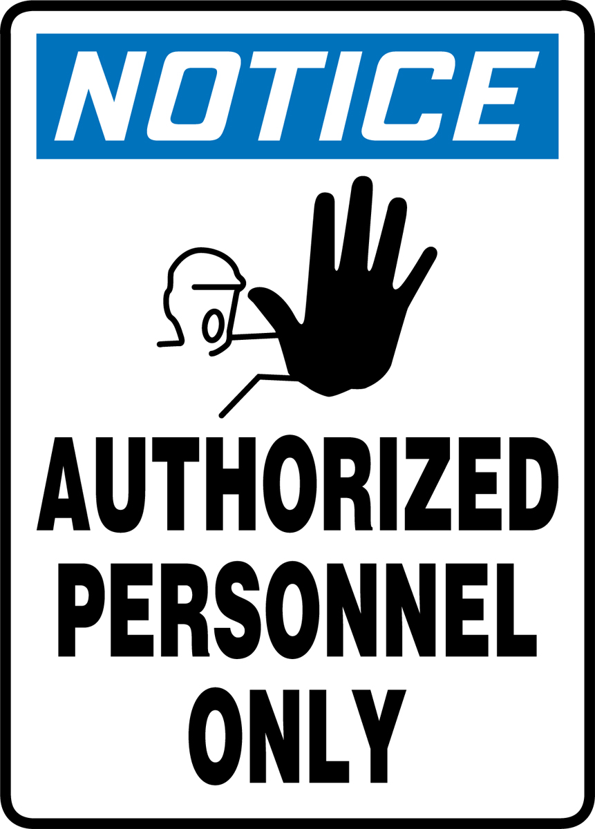 AUTHORIZED PERSONNEL ONLY (W/GRAPHIC)