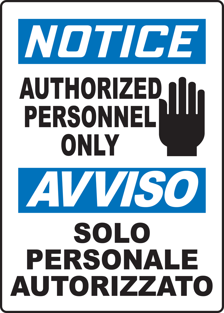NOTICE AUTHORIZED PERSONNEL ONLY (W/GRAPHIC)
