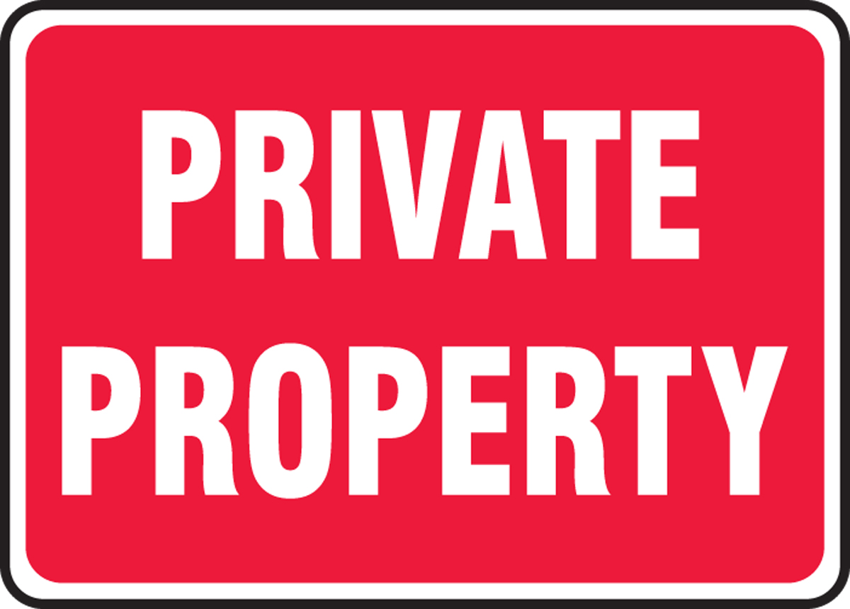 PRIVATE PROPERTY