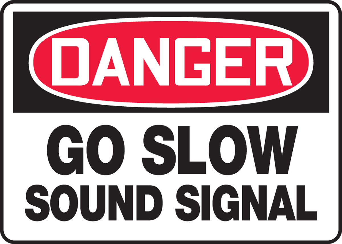 MVHR607XL AccuformCaution Go Slow 10 x 14 Inches Aluma-Lite Sound Signal Safety Sign