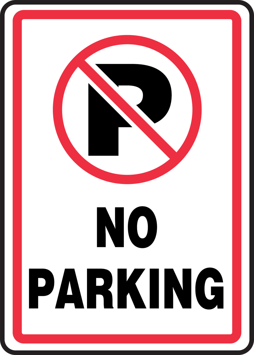 VSafety No Parking Sign 1mm Rigid Plastic 400mm x 300mm Landscape