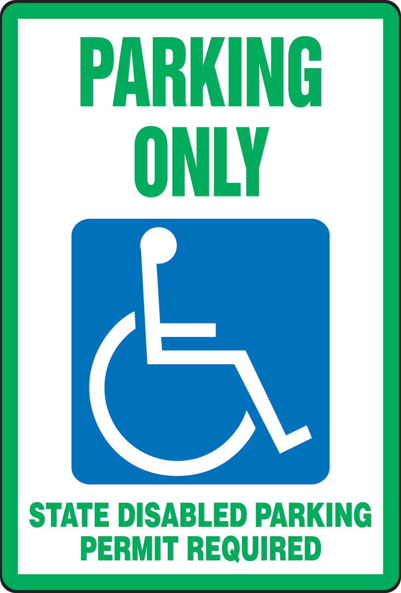 PARKING ONLY STATE DISABLED PARKING PERMIT REQUIRED (W/GRAPHIC)