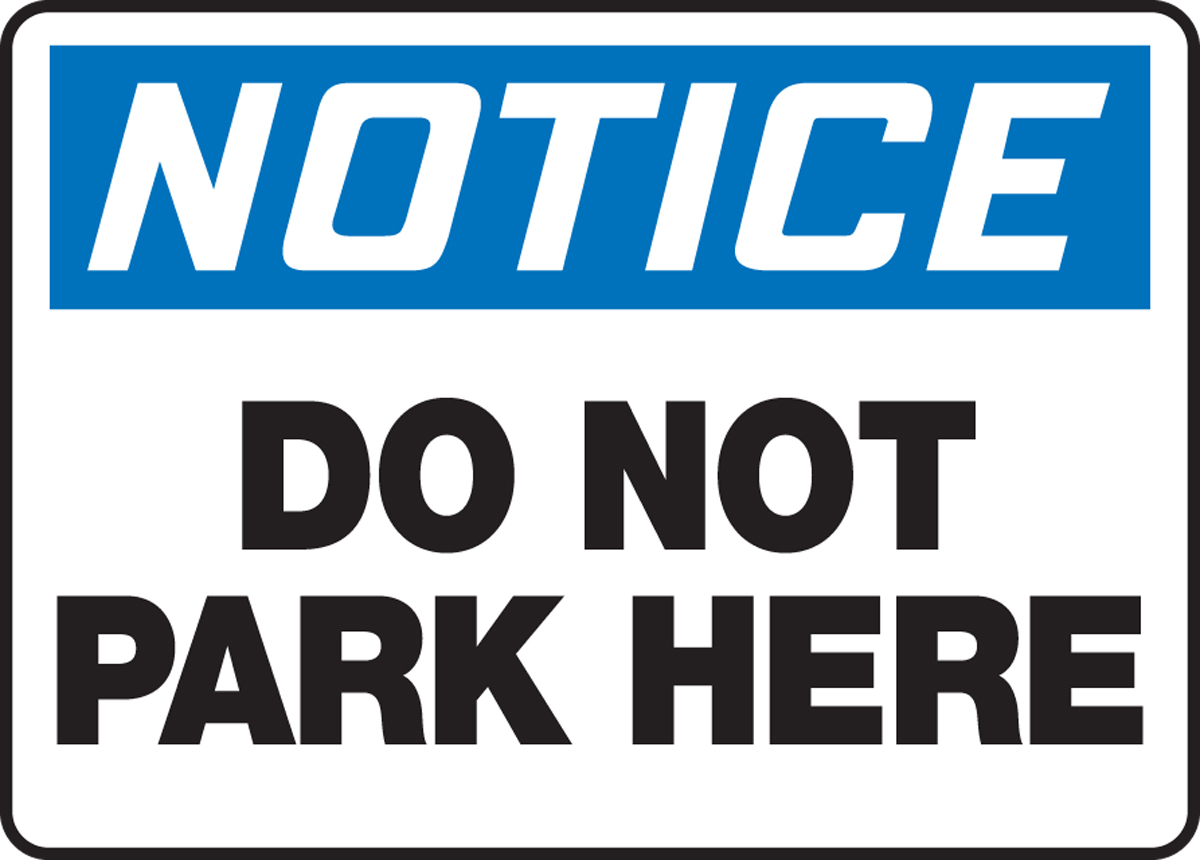 DO NOT PARK HERE