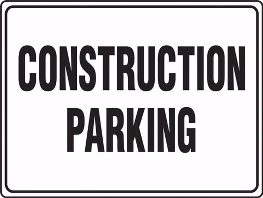 CONSTRUCTION PARKING