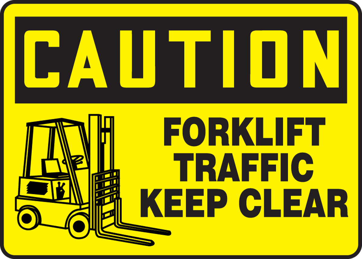 FORKLIFT TRAFFIC KEEP CLEAR (W/GRAPHIC)