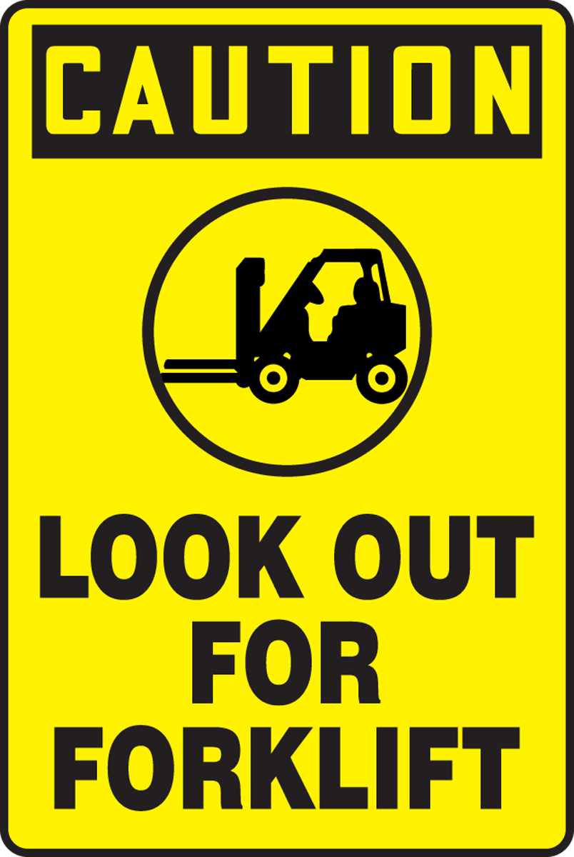OSHA CAUTION LOOK OUT FOR FORKLIFTAdhesive Vinyl Decal Sign Label 
