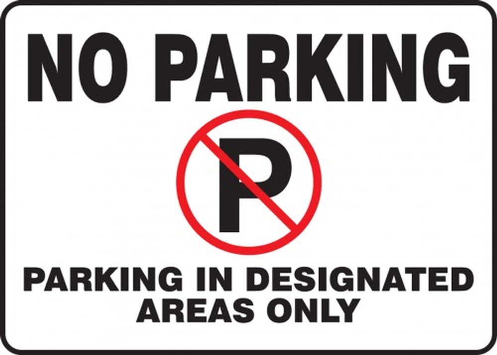 no parking parking in designated areas only