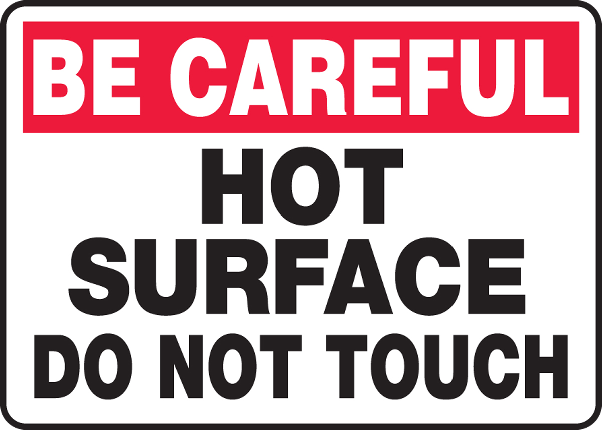 HOT SURFACE DO NOT TOUCH