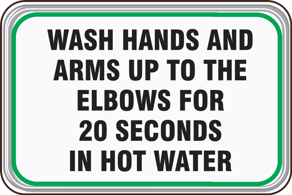 WASH HANDS AND ARMS UP TO THE ELBOWS FOR 20 SECONDS IN HOT WATER