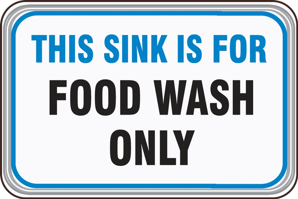 THIS SINK IS FOR FOOD WASH ONLY