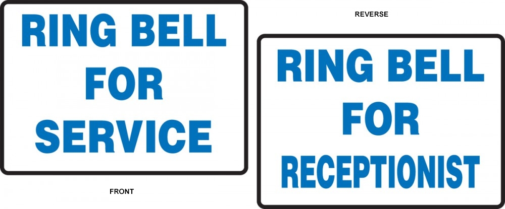 RING BELL FOR SERVICE / RING BELL FOR RECEPTIONIST