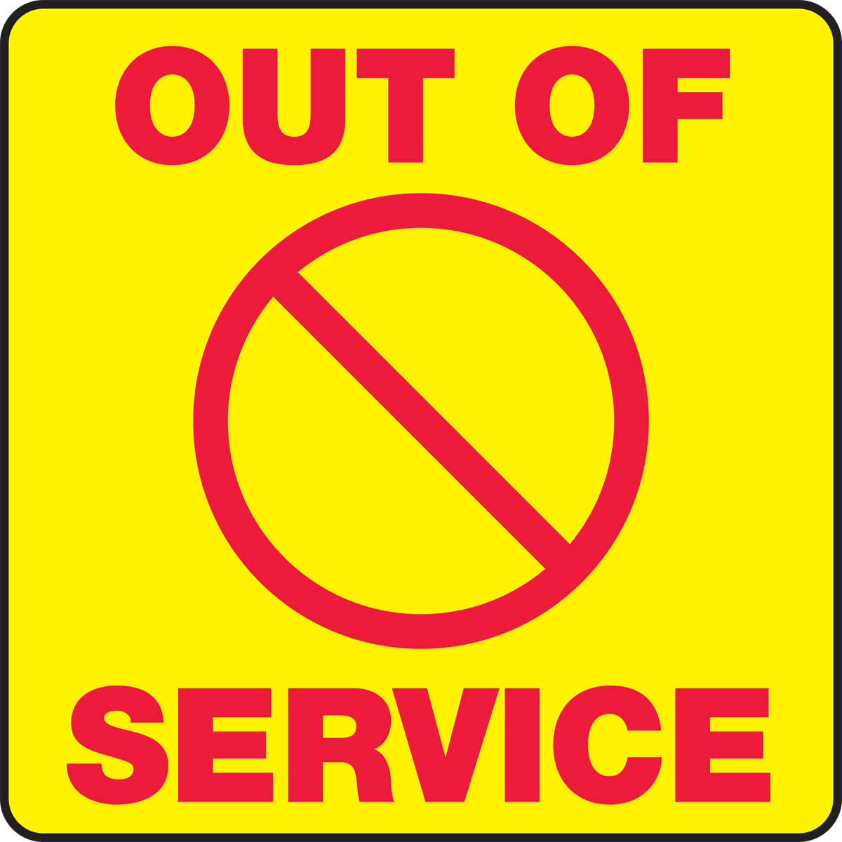 OUT OF SERVICE (W/ GRAPHIC)