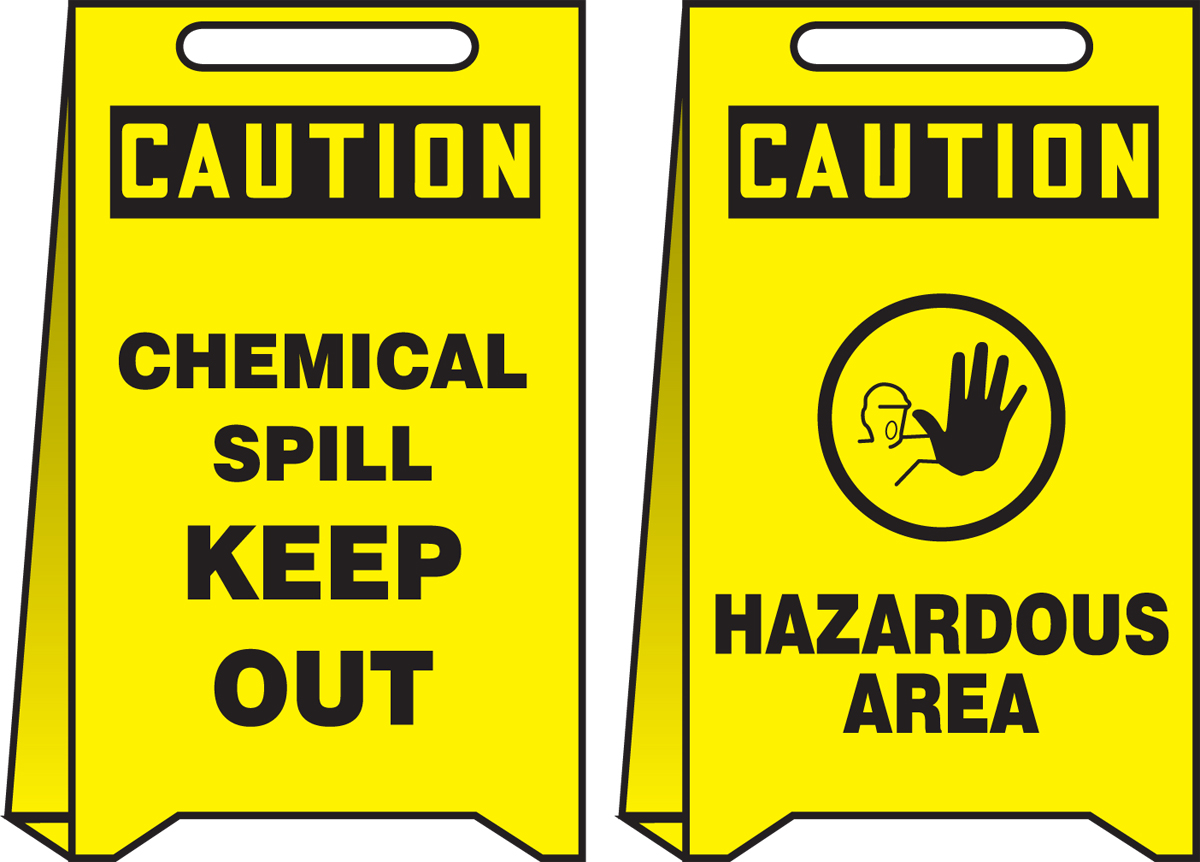 CHEMICAL SPILL KEEP OUT / HAZARDOUS AREA