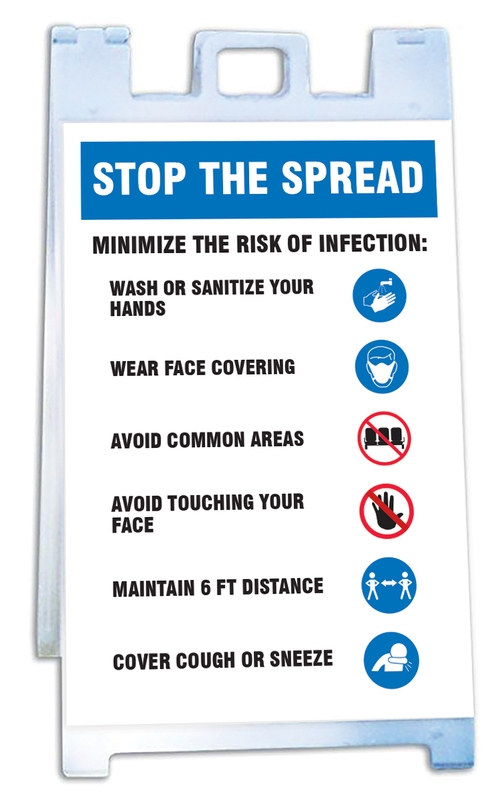 Fold-Ups® Barricade Sign: Stop The Spread Minimize The Risk Of Infection: Wash Or Sanitize Your Hands Wear Face Covering Avoid Common Areas ...