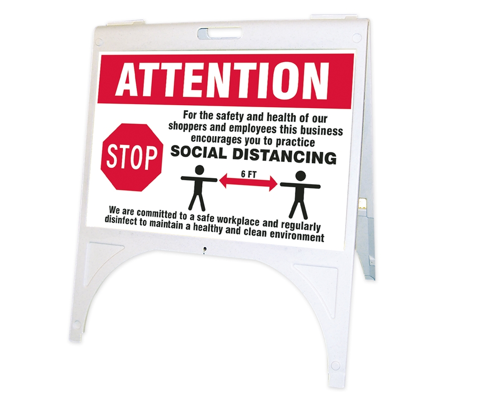 Quik Sign Fold-Ups®: Attention For The Safety and Health of Our Shoppers and Employees This Business Encourages You To Practice Social Distancing ...