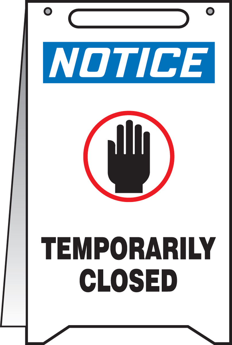 Plant & Facility, Header: NOTICE, Legend: NOTICE TEMPORARY CLOSED