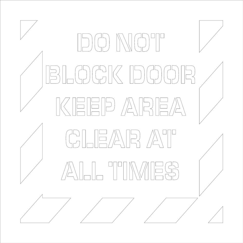 Do Not Block Door Keep Area Clear At All Times