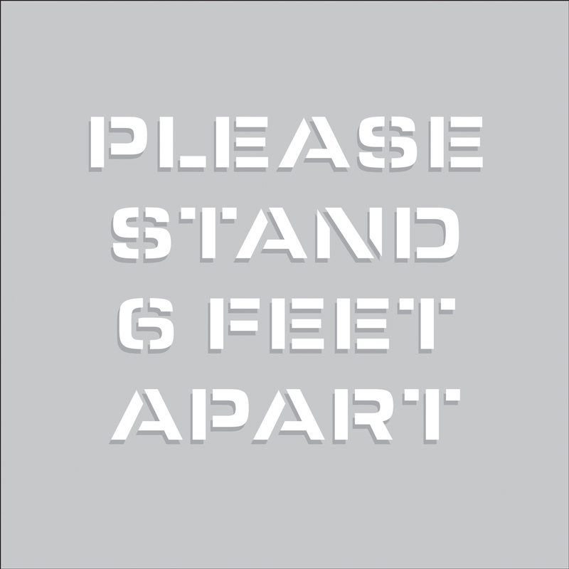 PLEASE STAND 6 FEET APART