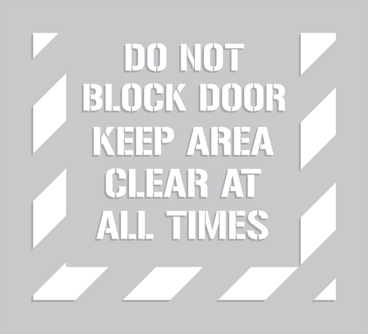 DO NOT BLOCK DOOR KEEP AREA CLEAR AT ALL TIMES