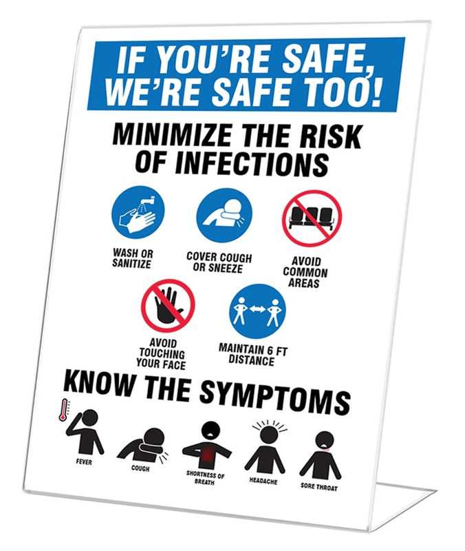 Counter Top Signs: If You're Safe, We're Safe Too! Minimize The Risk Of Infections ...