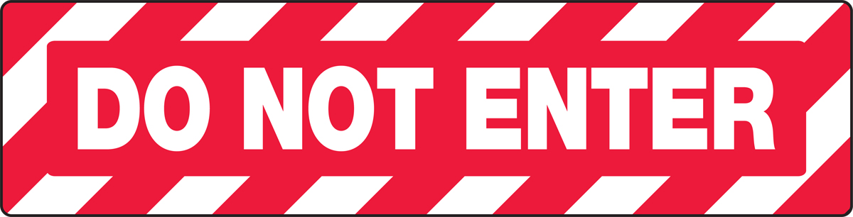 DO NOT ENTER