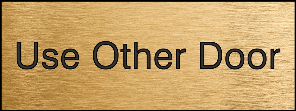 Labeling, Legend: USE OTHER DOOR