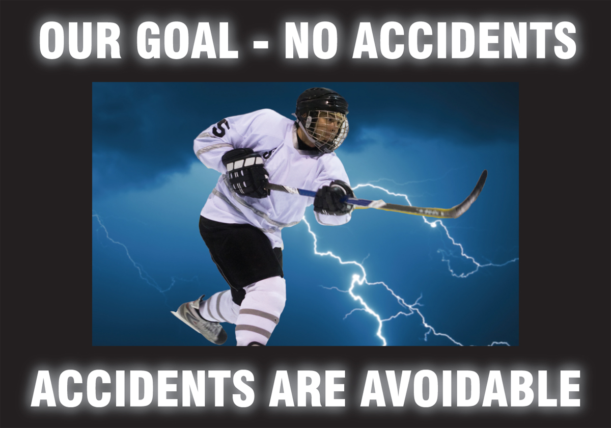 Motivation Product, Legend: OUR GOAL - NO ACCIDENTS / ACCIDENTS ARE AVOIDABLE