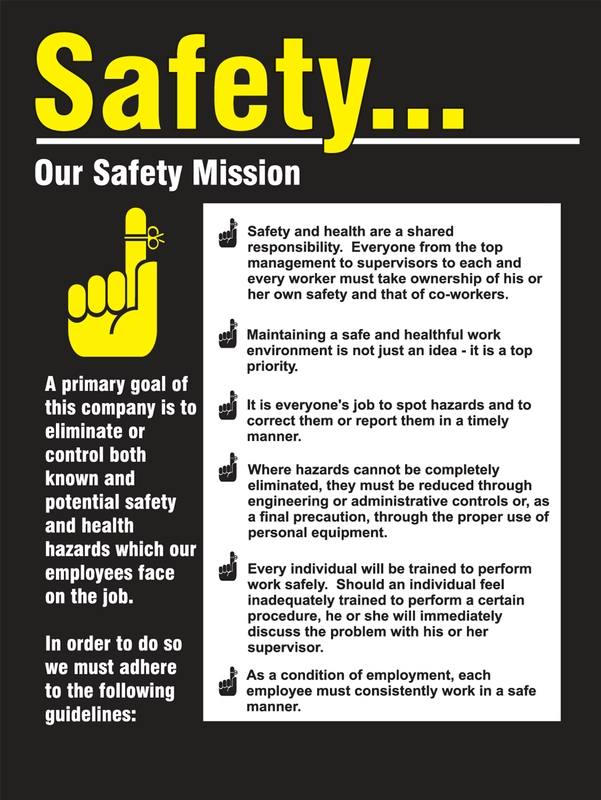 SAFETY ... OUR SAFETY MISSION ...