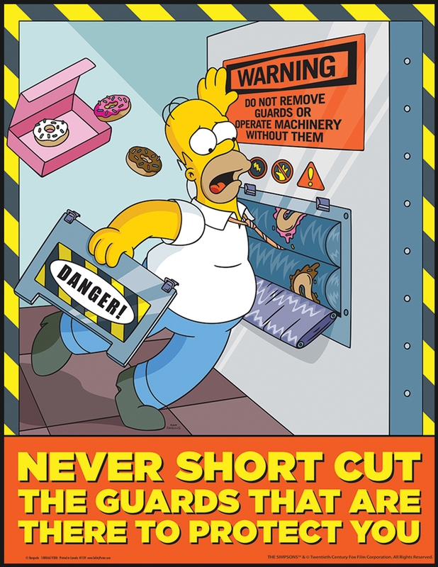 The Simpsons™ Safety Posters: Never Short Cut The Guards That Are There To  Protect You ()