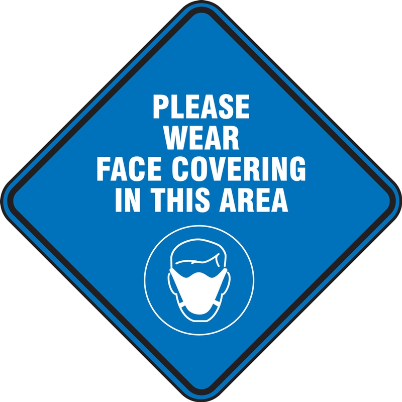 Please Wear Face Covering In This Area