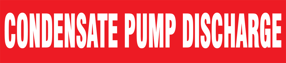 CONDENSATE PUMP DISCHARGE