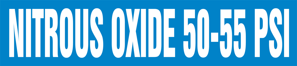 NITROUS OXIDE 50 - 55 PSI