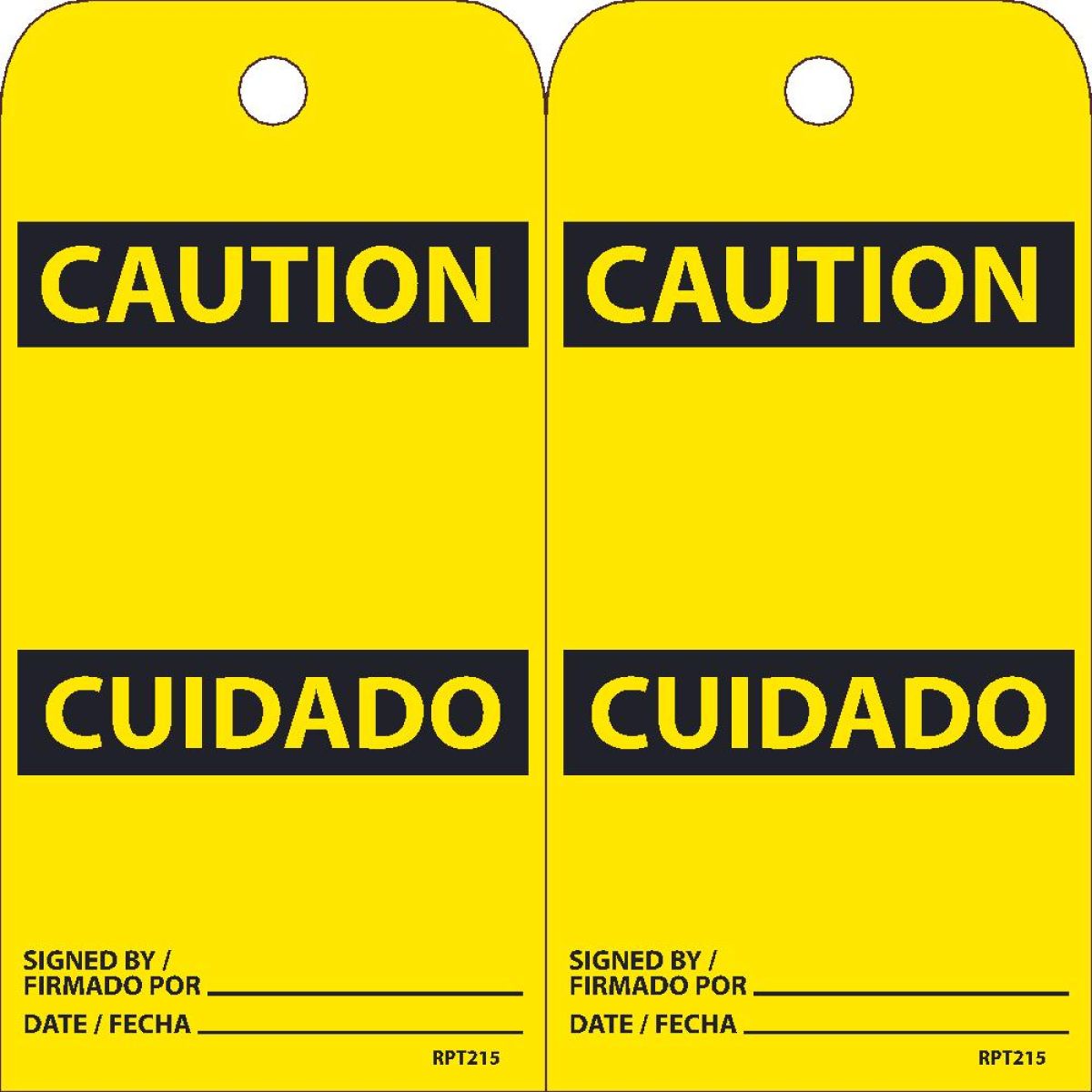 Caution BILINGUAL TAG