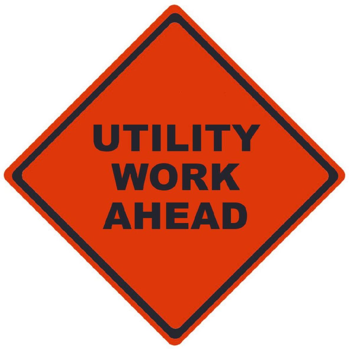 ROLL UP SIGN UTILITY WORK AHEAD