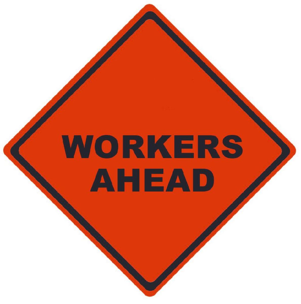 REFLECTIVE ROLL-UP WORKERS AHEAD SIGN