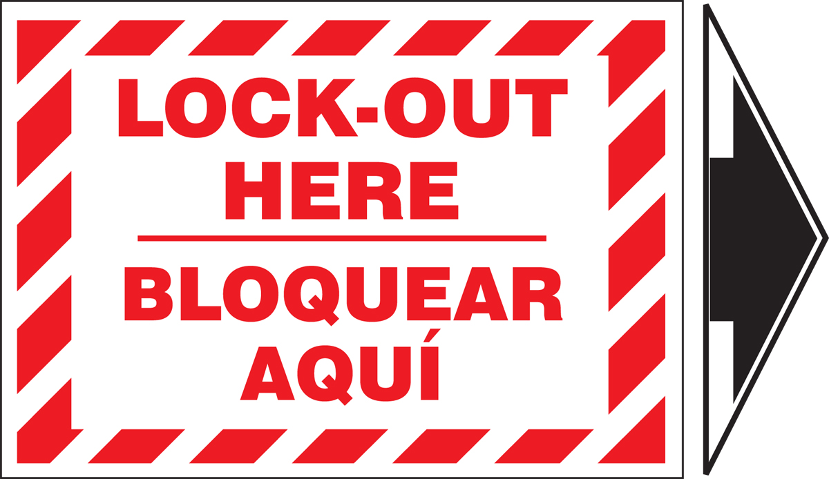 LOCKOUT HERE (+ ARROW) (BILINGUAL)