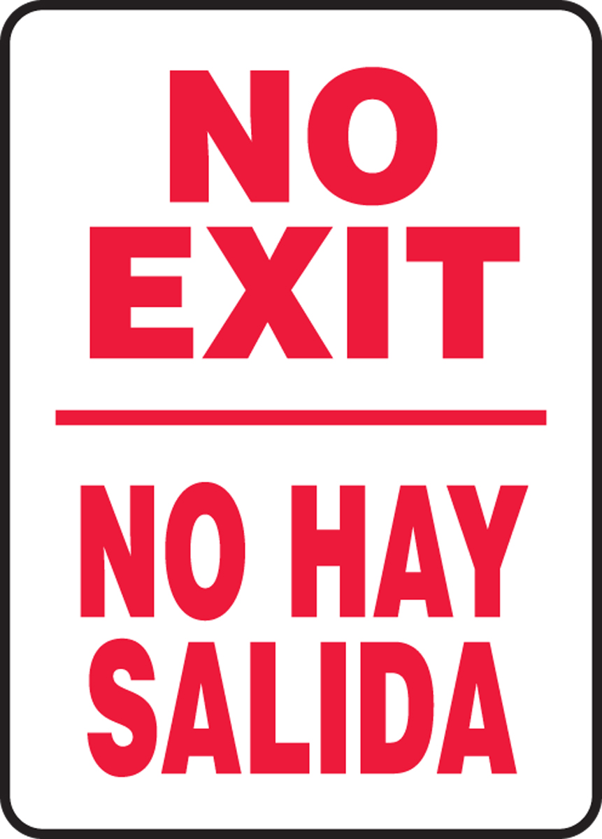 NO EXIT (BILINGUAL)