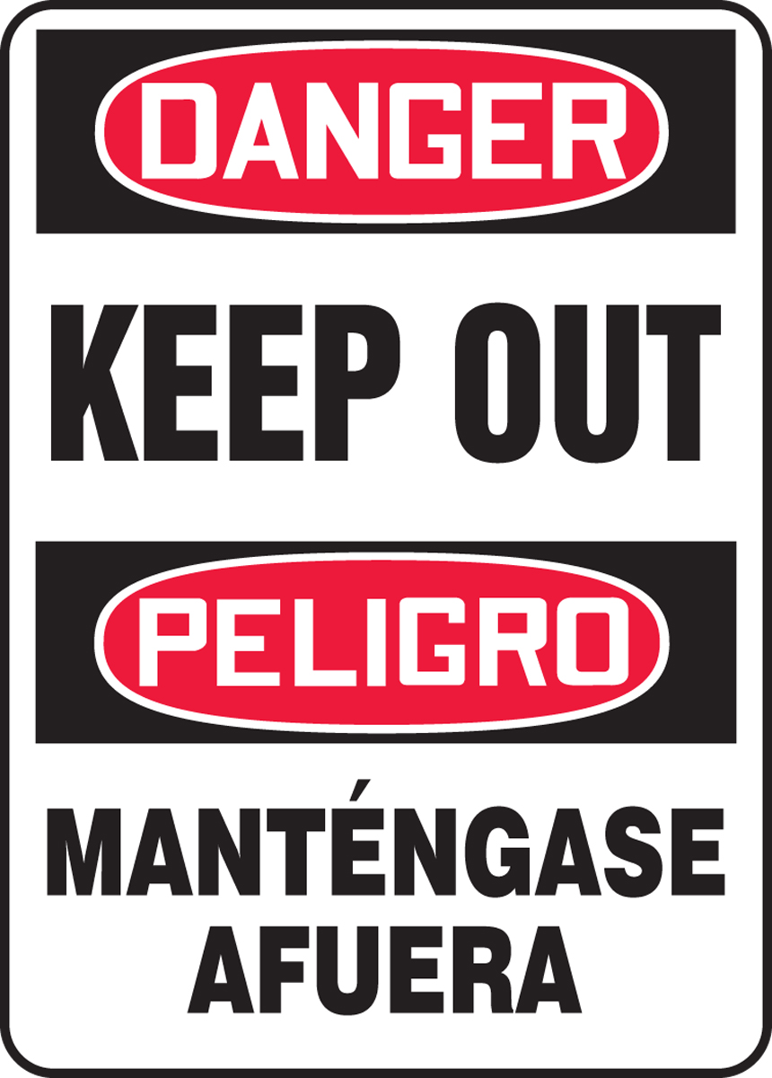 KEEP OUT (BILINGUAL)