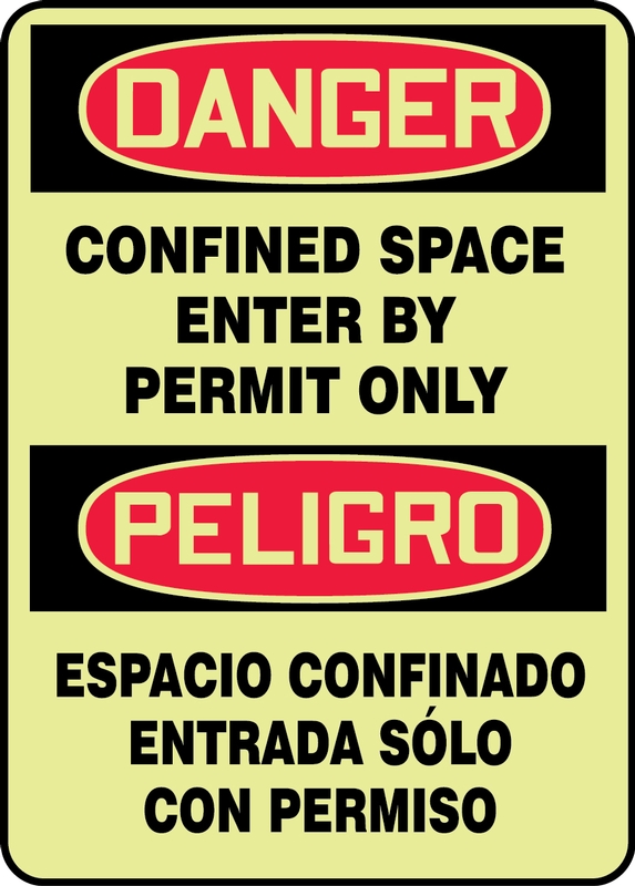 CONFINED SPACE ENTER BY PERMIT ONLY (BILINGUAL) (GLOW)
