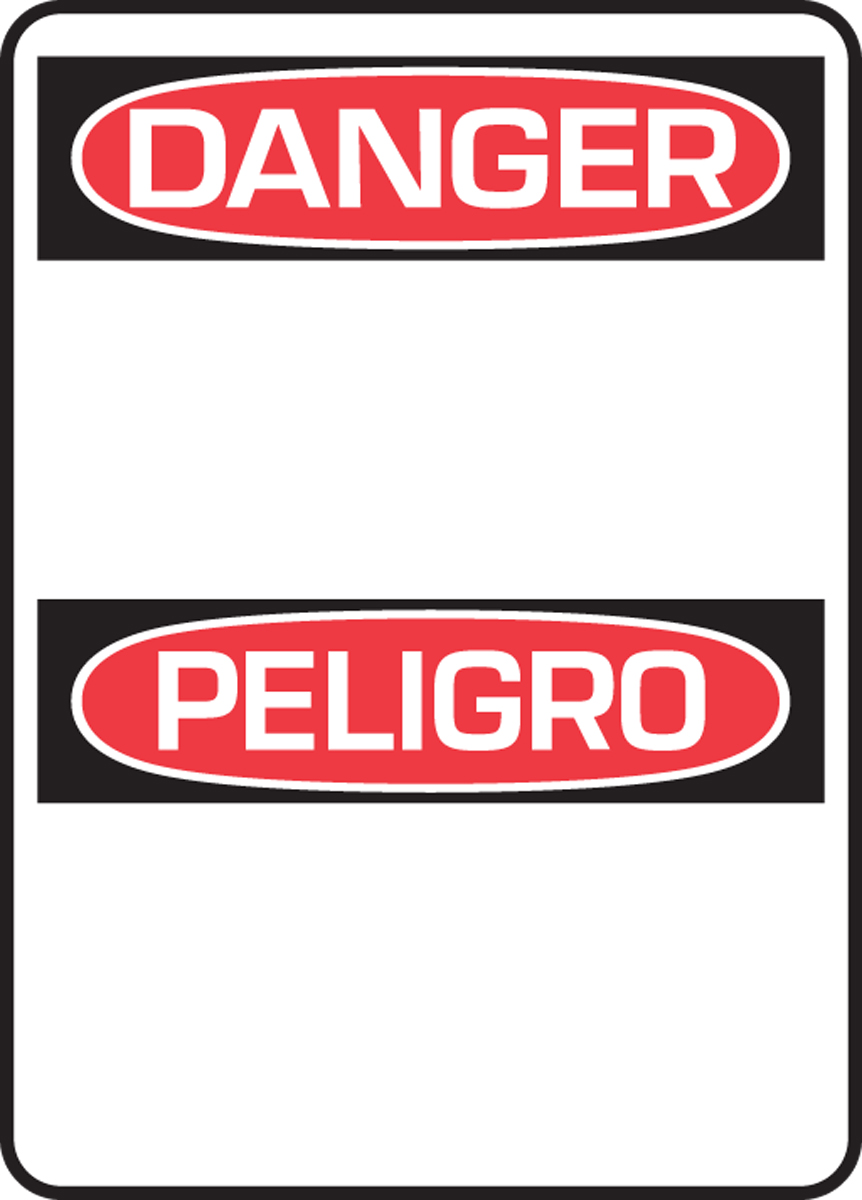 DANGER / PELIGRO