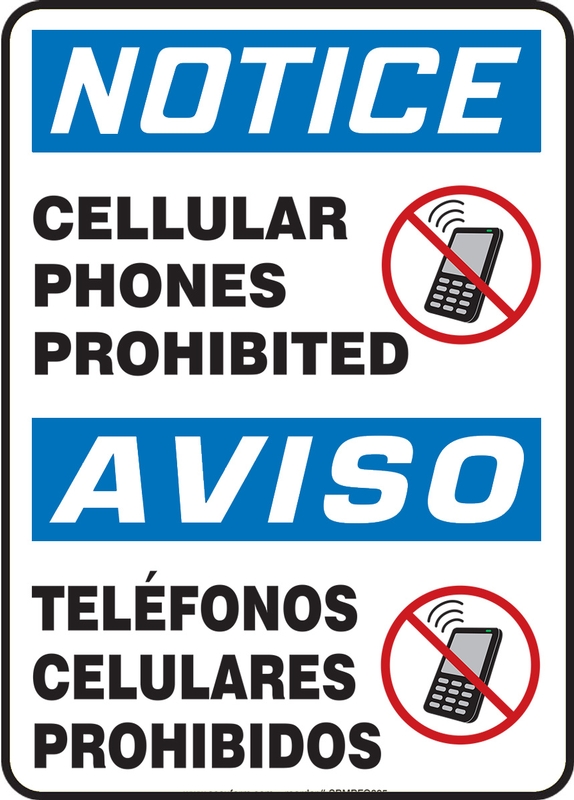 10x7 in Details about   Danger No Cell Phone Use in Area English Spanish OSHA Sign Plastic 