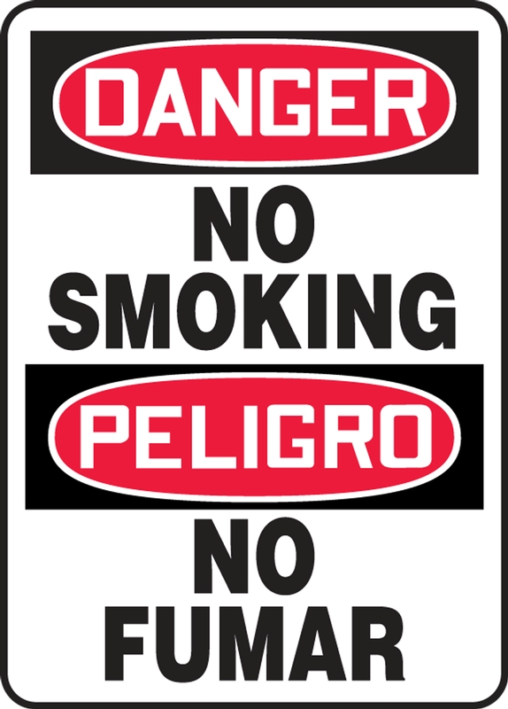 Safety Sign, Header: DANGER/PELIGRO, Legend: DANGER NO SMOKING (BILINGUAL)