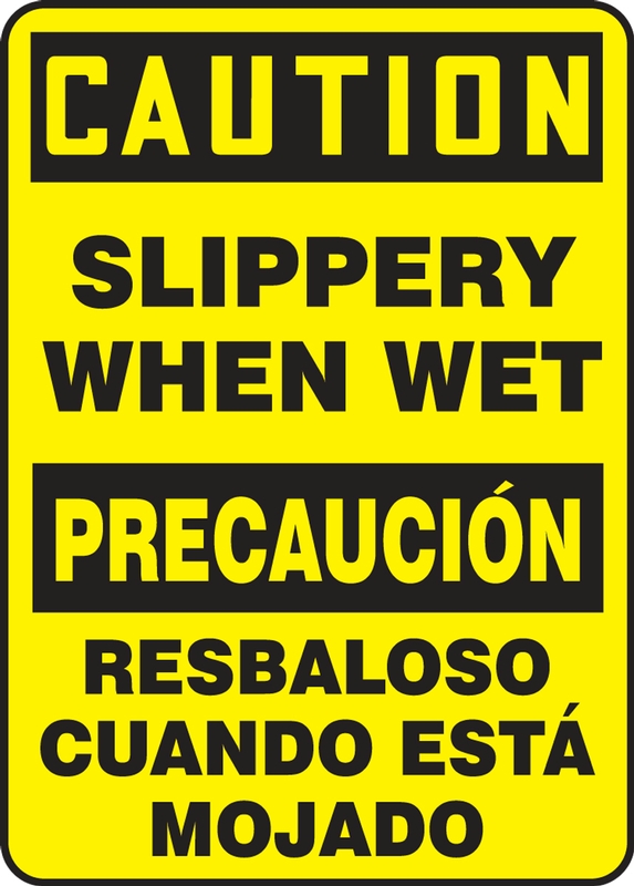 Safety Sign, Header: CAUTION/PRECAUCIÓN, Legend: CAUTION SLIPPERY WHEN WET (BILINGUAL - SPANISH)