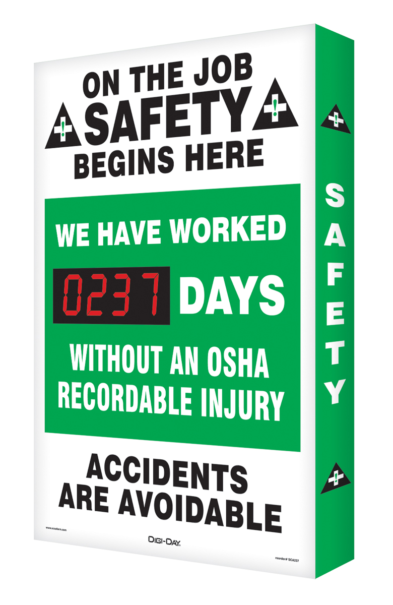 ON THE JOB SAFETY BEGINS HERE / WE HAVE WORKED #### DAYS WITHOUT AN OSHA RECORDABLE INJURY / ACCIDENTS ARE AVOIDABLE