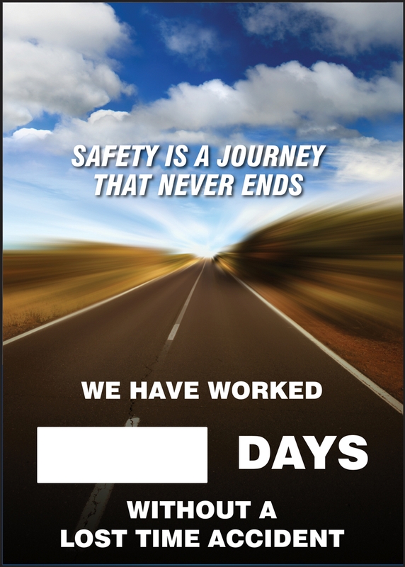 SAFETY IS A JOURNEY THAT NEVER ENDS WE HAVE WORKED #### DAYS WITHOUT A LOST TIME ACCIDENT