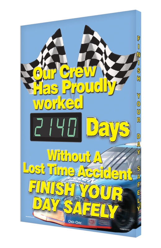 Digi-Day® 3 Electronic Scoreboards: Our Crew Has Proudly Worked _Days/Finish Your Day Safely